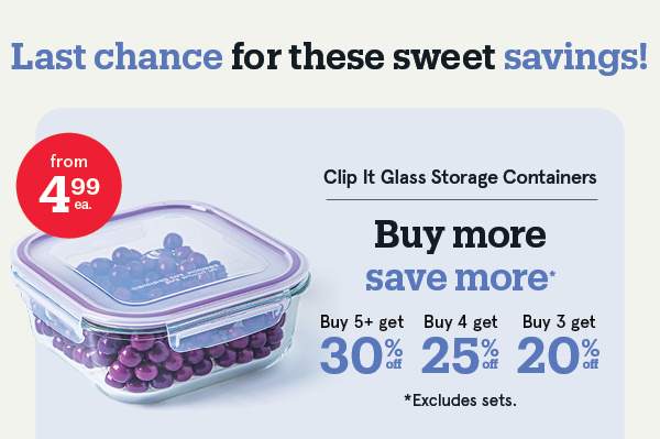 Clip It Food Storage Containers up to 30% off