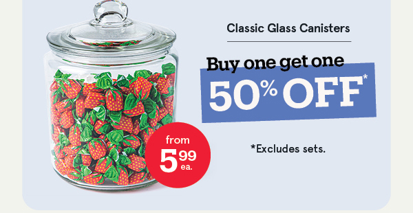 Classic Glass Canisters BOGO 50% Off*