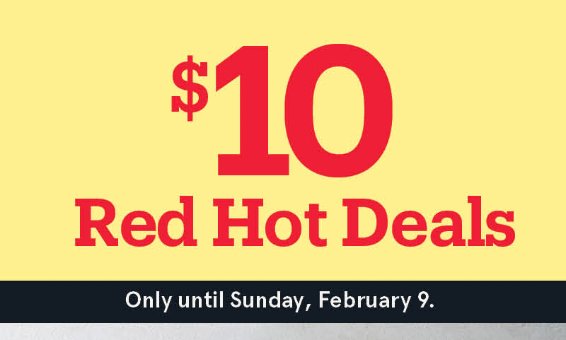 $10 Red Hot Deals