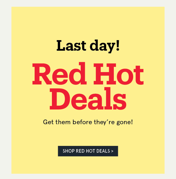 Red Hot Deals