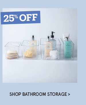 Bathroom Storage 25% Off