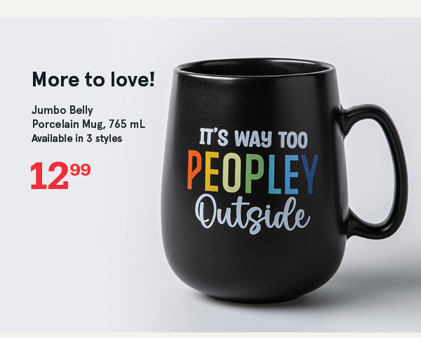 Jumbo Belly 'It'S Way Too Peopley Outside' Porcelain Mug