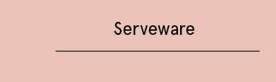 Serveware