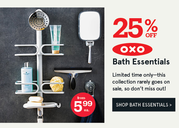 OXO Bath 25% off
