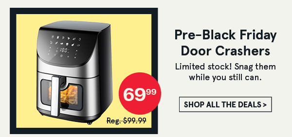 Pre-Black Friday Door Crashers