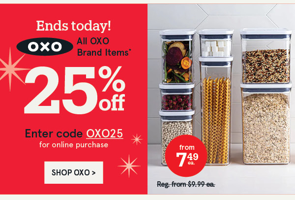 OXO 25% Off*