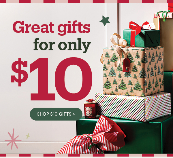 Great Gifts for only $10
