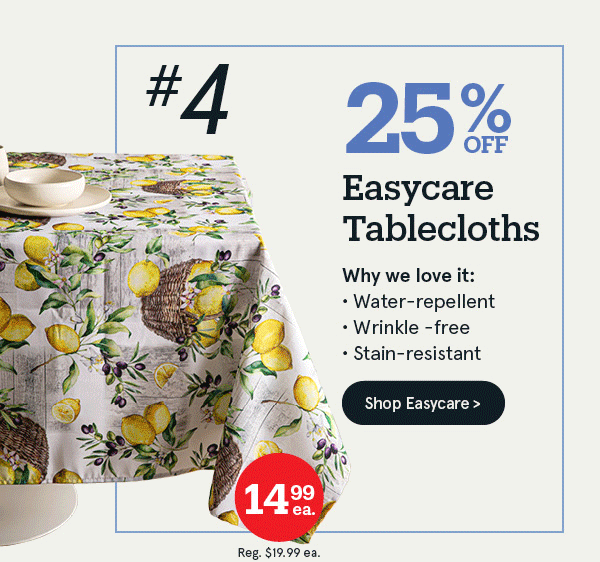Easycare Tablecloths 25% OFF