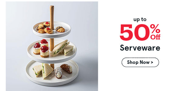 Serveware - 50% OFF