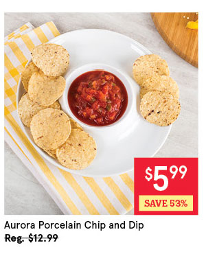 Aurora Porcelain Chip and Dip