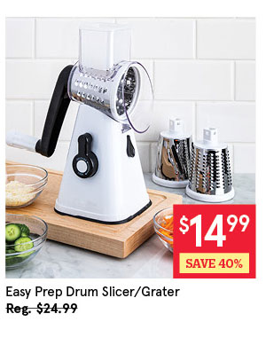  Easy Prep Drum Slicer-Grater