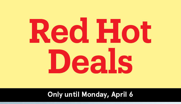 Red Hot Deals
