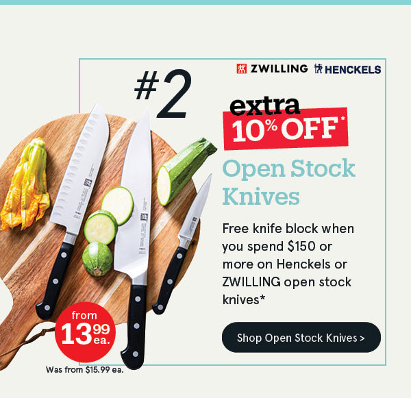 EXTRA 10% OFF Open Stock Knives