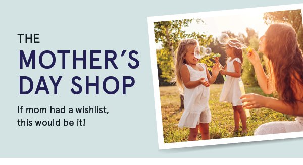 Mother's Day Gift Guide