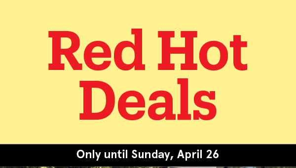 Red Hot Deals