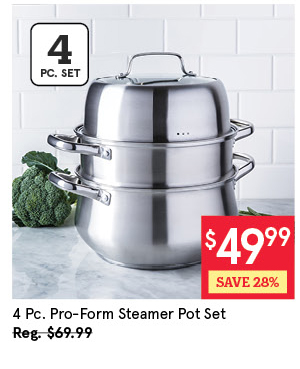 Pro-Form Steamer Pot - Set of 4