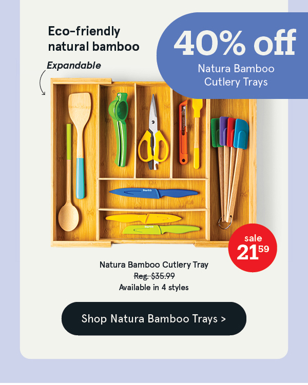 Natura Bamboo Trays 40% off