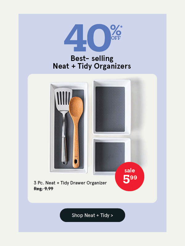 Neat + Tidy 40% Off