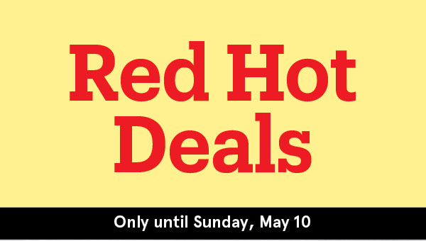Red Hot Deals