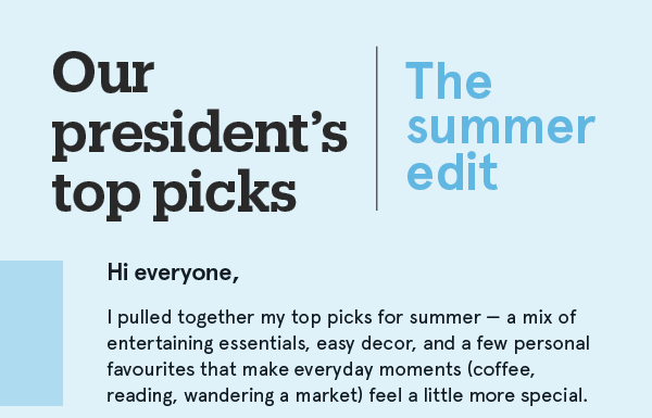 Our President's Top Picks