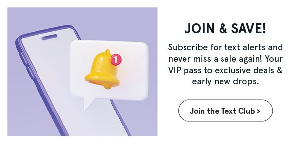 Subscribe for Text alerts
