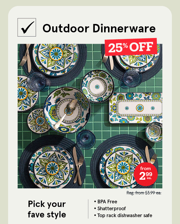 Outdoor Dinnerware 25% OFF