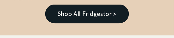 Shop Fridgestor