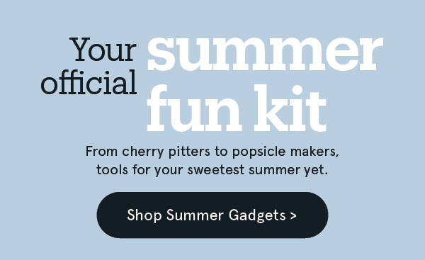 Summer Gadgets