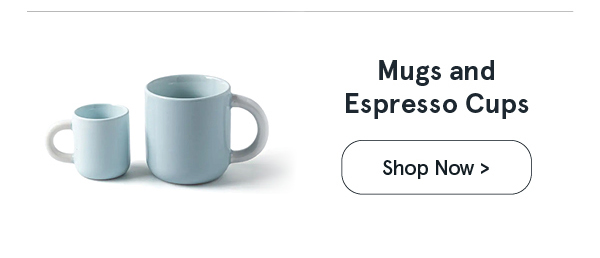 Mugs & Espresso Cups