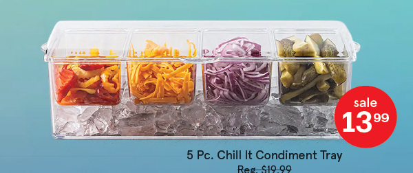 Chill It Condiment Tray