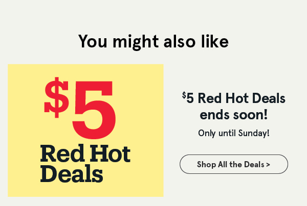 Red Hot Deals