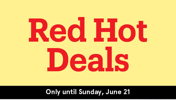 Red Hot Deals