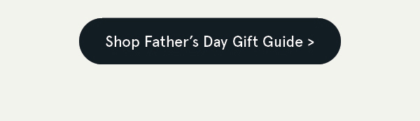 Shop Father's Day Gifts