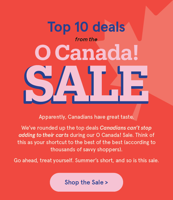 O Canada! Sale Top Deals