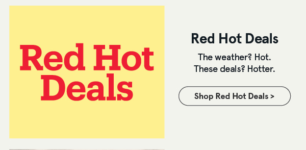 Red Hot Deals