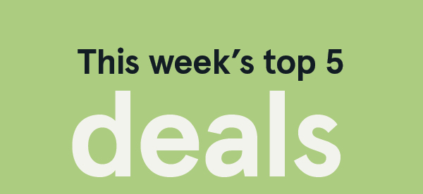 Top 5 Deals