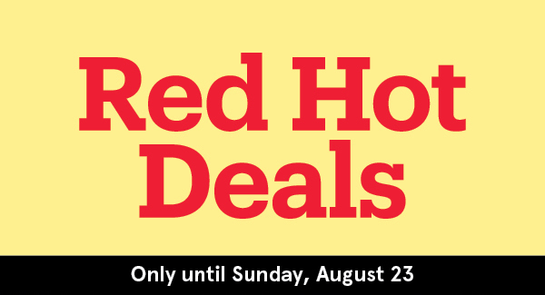Red Hot Deals