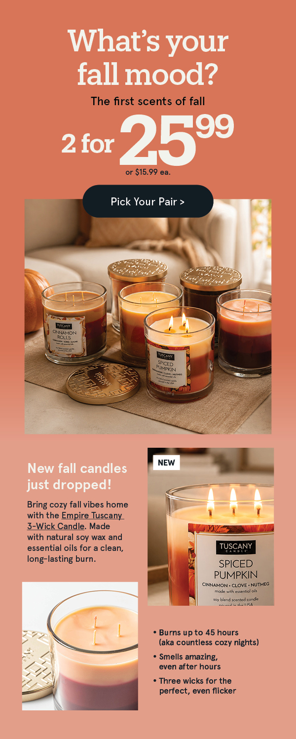 Empire Tuscany Candles 2 for $25