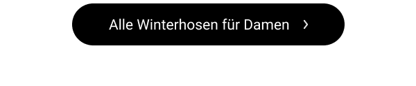 Alle Winterhosen für Damen 