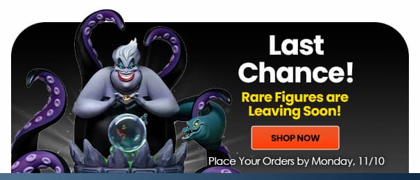 Last Chance! Rae Figures are Leaving Soon! Shop Now Place Your Orders by Monday 11/10