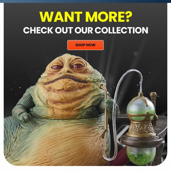 Want More? Check Out Our Collection Shop Now 