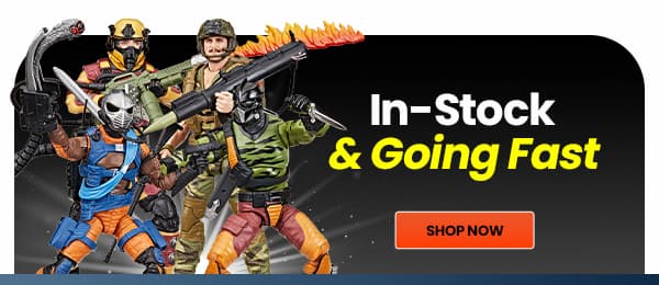 IN-STOCK AND GOING FAST 