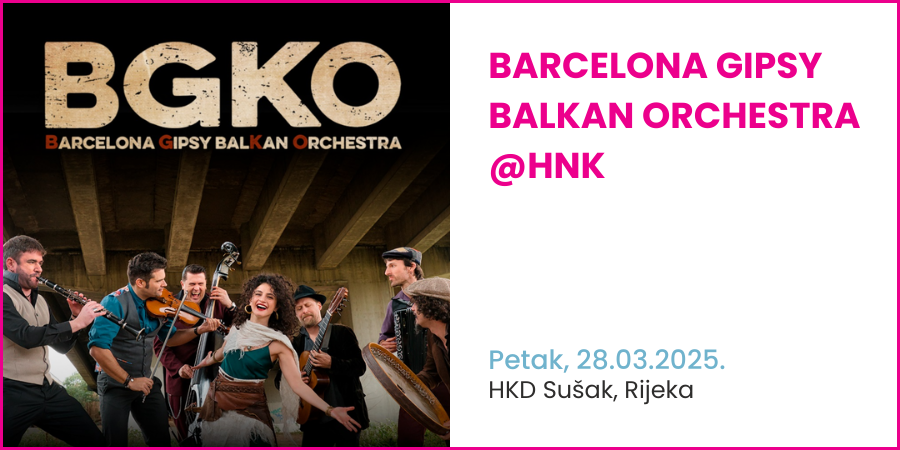 Barcelona Gipsy Balkan Orchestra @HKD, Rijeka