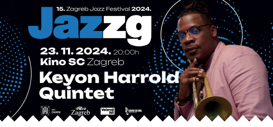 15. ZAGREB JAZZ FESTIVAL - KEYON HARROLD QUINTET U KINU SC!