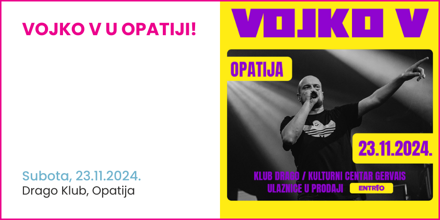 VOJKO V U OPATIJI!