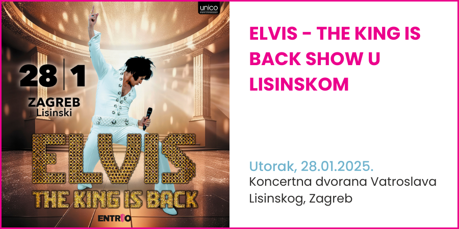 ELVIS - The king is back show u Lisinskom