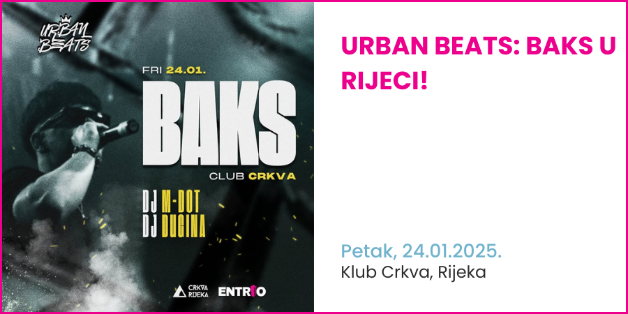 Urban Beats: BAKS u Rijeci!