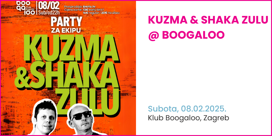 Kuzma & Shaka Zulu @ Boogaloo