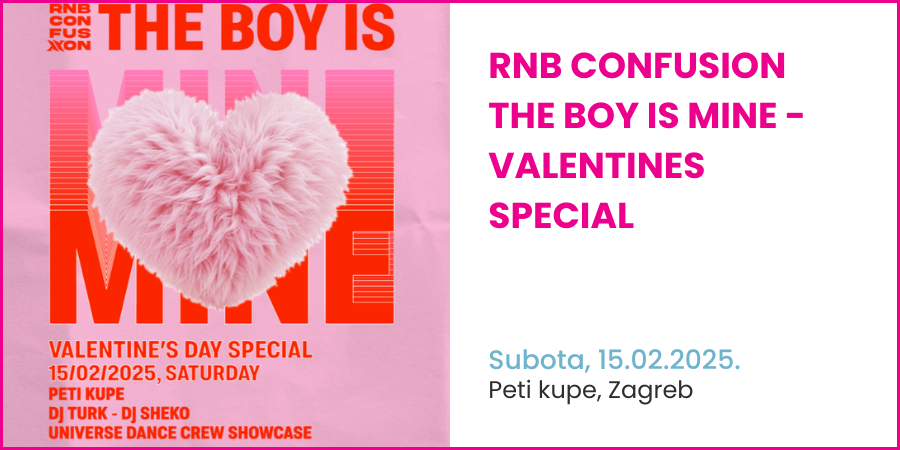 RNB Confusion THE BOY IS MINE - Valentines special