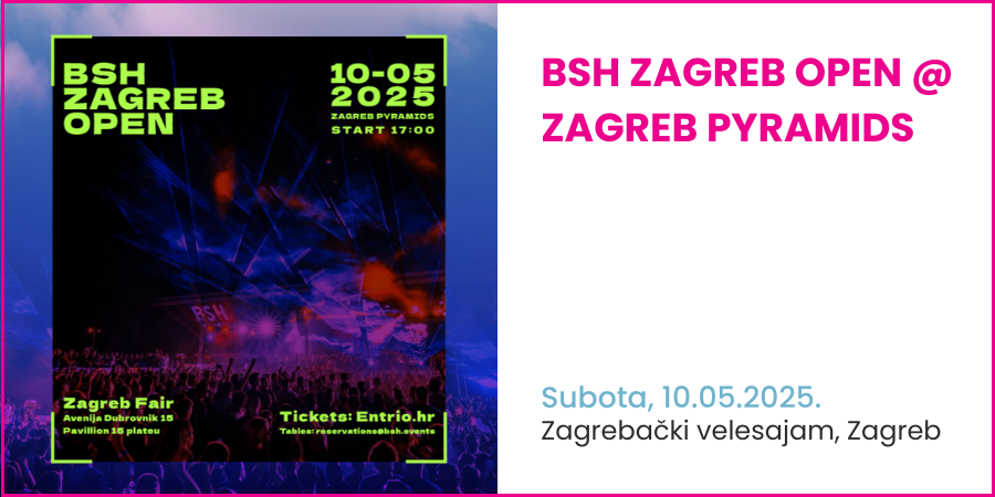 BSH Zagreb Open @ Zagreb Pyramids